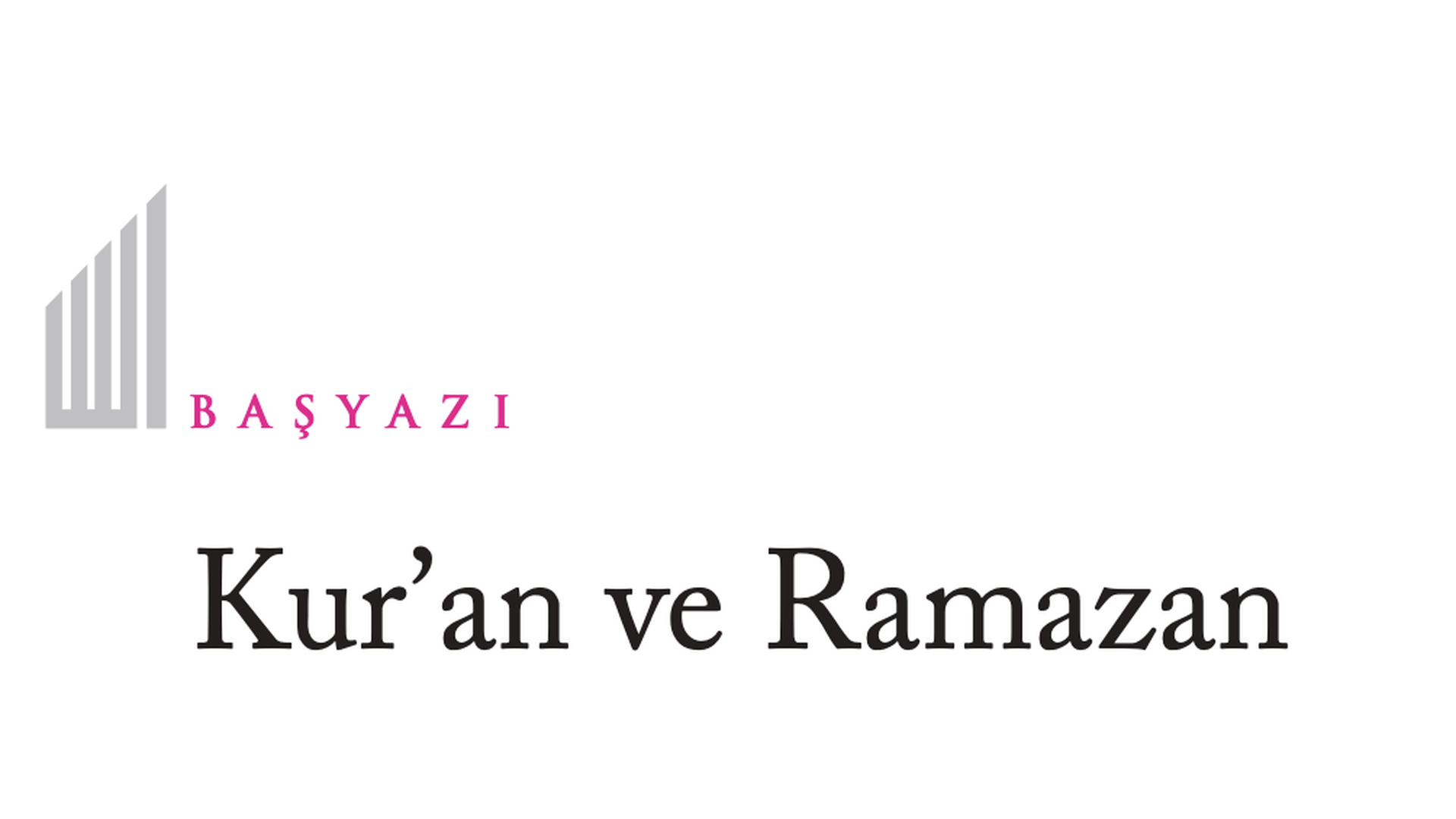 Kur’an ve Ramazan